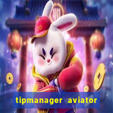 tipmanager aviator aposta ganha